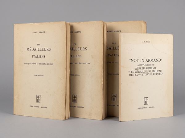 ARMAND A. Les medailleurs italiens des quinzieme et seizieme siecles.