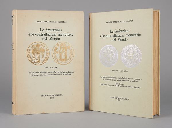 GAMBERINI DI SCARFEA C. Le imitazioni e le contraffazioni monetarie nel Mondo.