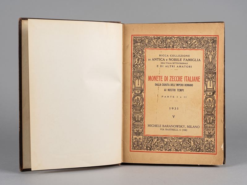 Baranowski, Ricca collezione di antica e nobile famiglia dell’Italia settentrionale e di altri am...