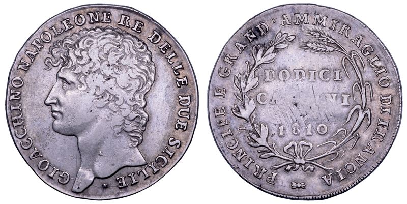 NAPOLI. GIOACCHINO NAPOLEONE (MURAT), 1808-1815. Piastra da 12 Carlini 1810.  - Asta Numismatica - Cambi Casa d'Aste