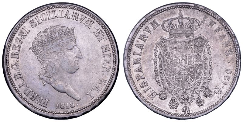 NAPOLI. FERDINANDO I DI BORBONE, 1816-1825. Piastra da 120 grana 1818.  - Asta Numismatica - Cambi Casa d'Aste