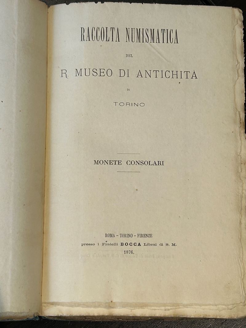 FABRETTI A. Raccolta numismatica del R. Museo di Antichità di Torino. Monete consolari.  - Asta Numismatica - Cambi Casa d'Aste