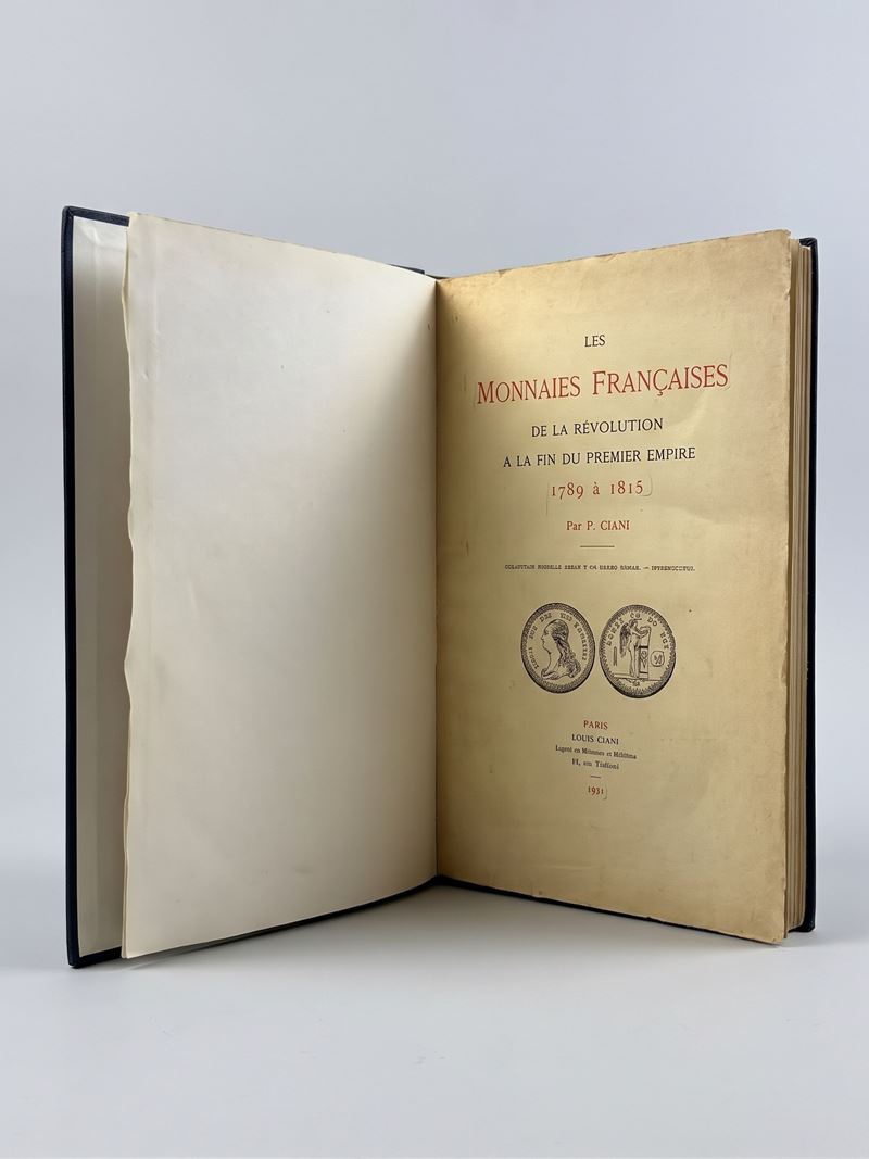 CIANI P. Les Monnaies Francaises de la Revolution a la fin du Premier Empire. 1789 á 1815.  - Asta Numismatica - Cambi Casa d'Aste