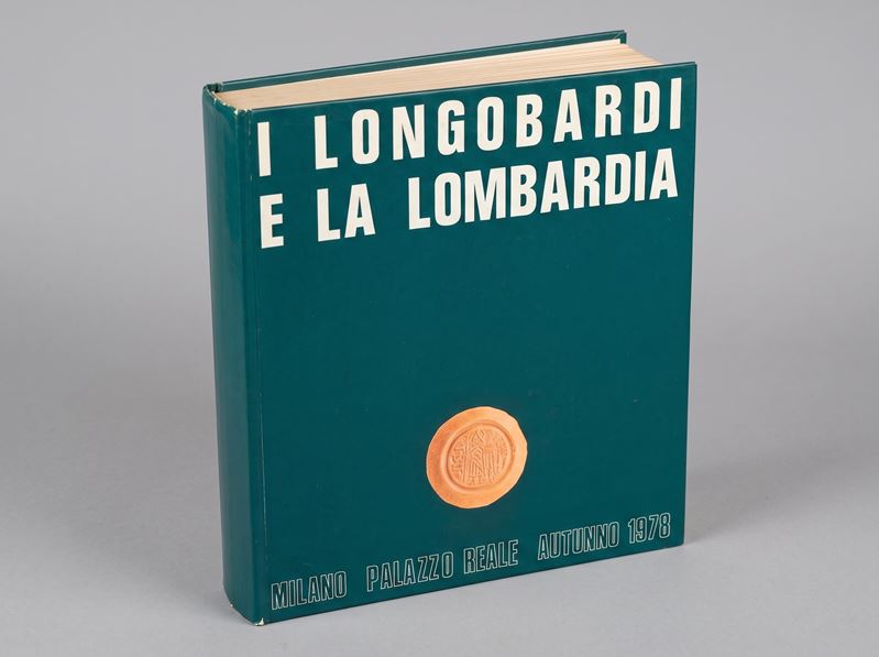 ARSLAN E. A. I Longobardi e la Lombardia. Le monete di Ostrogoti, Longobardi e Vandali.  - Auction Numismatics - Cambi Casa d'Aste