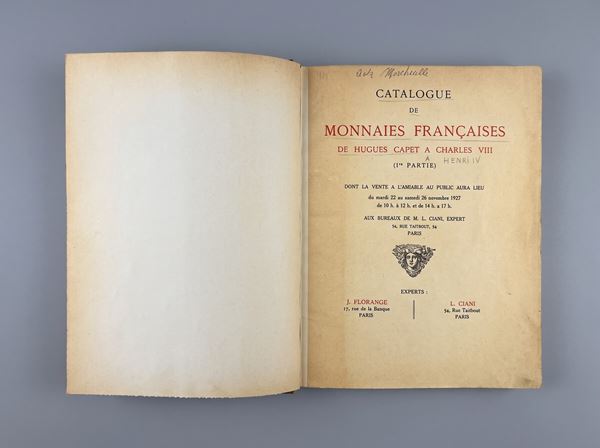 FLORANGE J., CIANI L. Catalogue de Monnaies Françaises de Hugues Capet a Charles VIII (Iª partie).