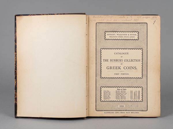 SOTHEBY, WILKINSON & HODGE Catalogue of The Bunbury collection of Greek coins. First portion.