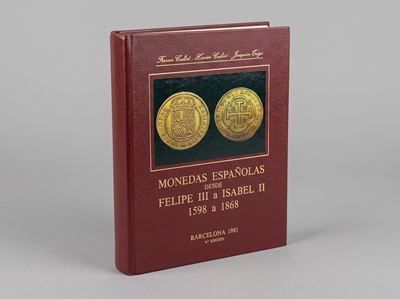 Calicó F. & X., Trigo J., Monedas Españolas desde Felipe III a Isabel II (1598-1868)