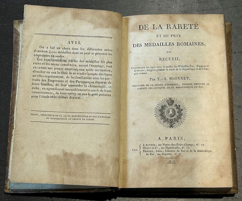 MIONNET T. E. De la Rareté et du prix des médailles romaines, ou recueil contenant les types rares et inédits des médailles d'or, d'argent et de bronze frappés pendant la durée de la République et de l'Empire Romain (second tome).  - Asta Numismatica - Cambi Casa d'Aste