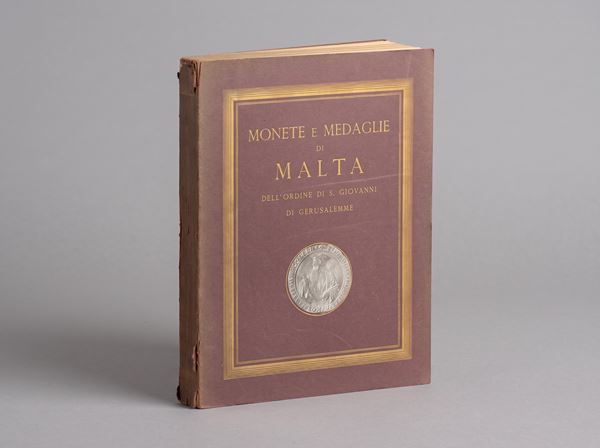 RATTO R. Monete e medaglie di Malta dell’Ordine di S. Giovanni di Gerusalemme.
