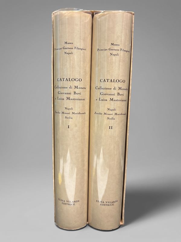 MUSEO PRINCIPE GAETANO FILANGIERI NAPOLI. Catalogo Collezione di Monete Giovanni Bovi e Luisa Mastroianni. Napoli, zecche minori meridionali e Sicilia.