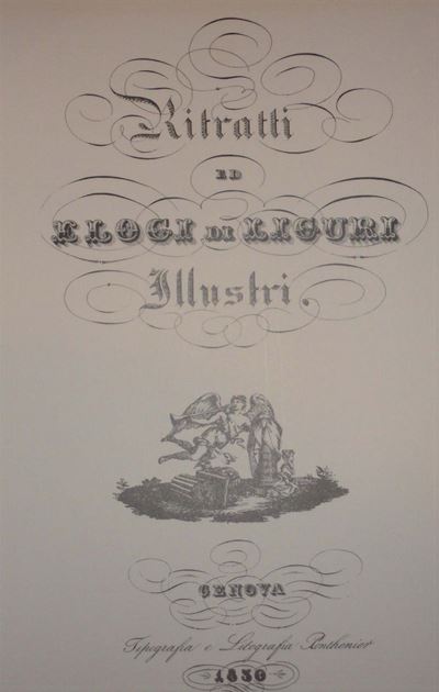Edizione Anastaticade Ritratti dei Liguri Illustri