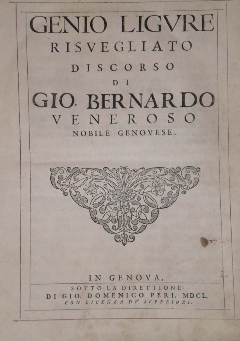 Veneroso, Gio Bernardo Genio ligure risvegliato  - Asta Libri Antichi e Rari - Cambi Casa d'Aste