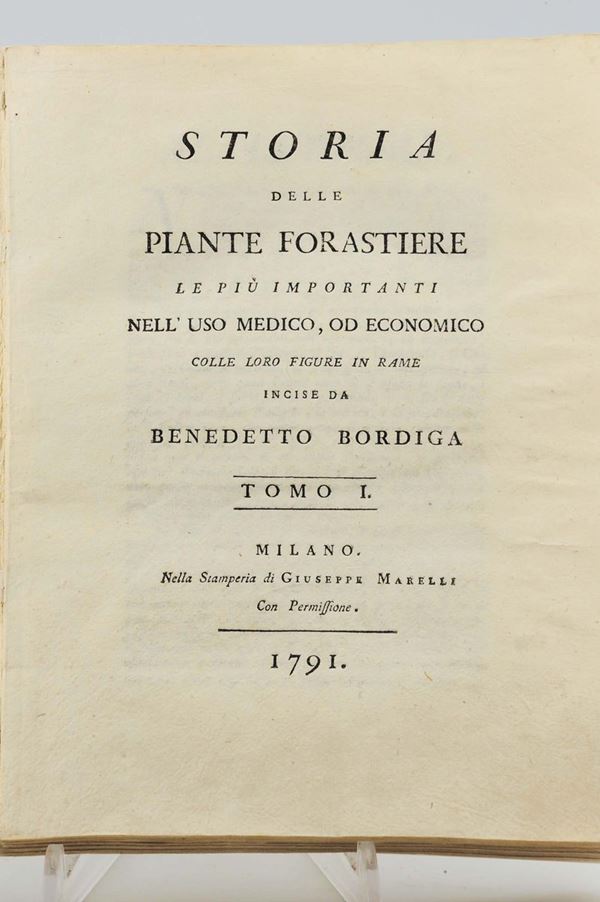 Castiglioni, Luigi Storia delle piante forastiere, le più importanti nell’uso medico, od economico colle figure in rame incise da Benedetto Bordiga