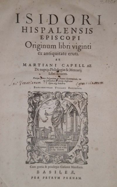 Isidoro di Sivigliaisidori Hispalensis Episcopi Originum Libri Viginti Ex Antiquitate Eruti.et Ma...