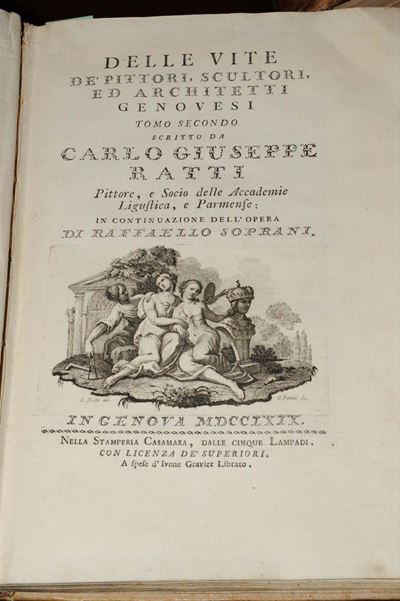 Soprani, Raffaello - Ratti, Carlo Giuseppevite dei Pittori, Scultori ed Architetti Genovesi