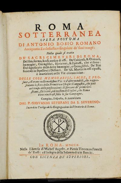 Bosio,antonioroma Sotterranea.opera Postuma di Antonio Bosio Romano..