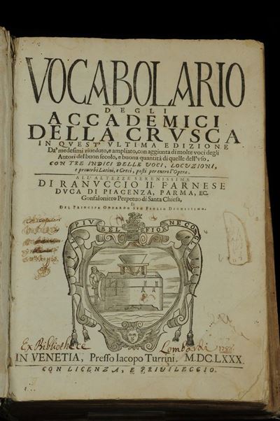 Accademia della Cruscavocabolario degli Accademici della Crusca in Quest'ultima Edizione da Medes...